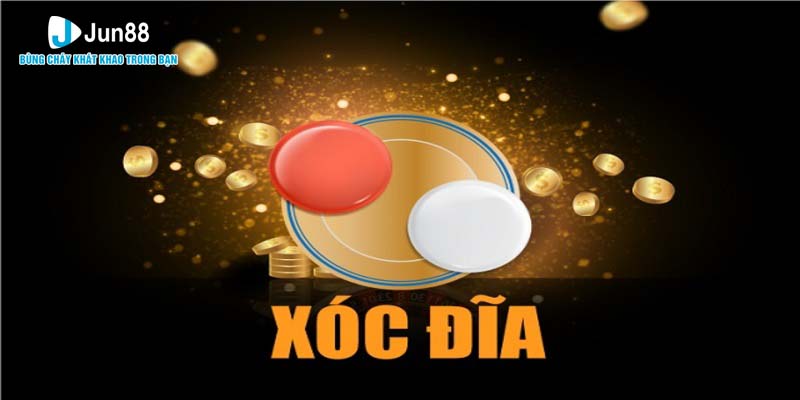 Game Xóc Đĩa Đổi Thưởng Jun88